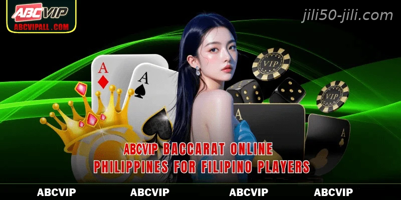 50JILI baccarat online Philippines for Filipino players