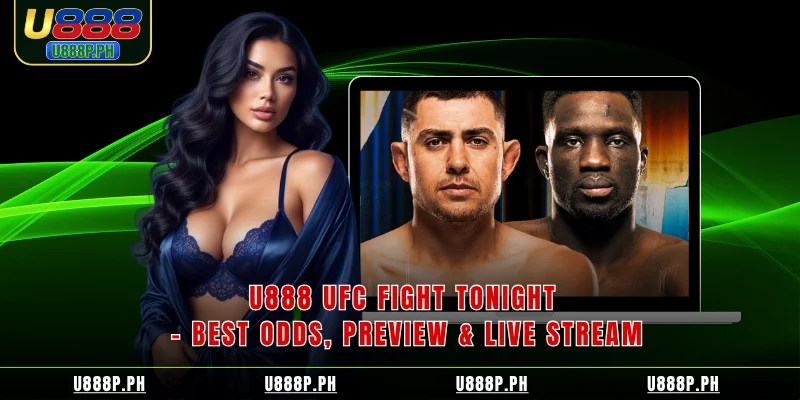 50JILI UFC Fight Tonight Best Odds Preview Live Stream